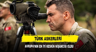 Türk Askerleri Avrupa’nın En İyi Keskin Nişancısı Oldu
