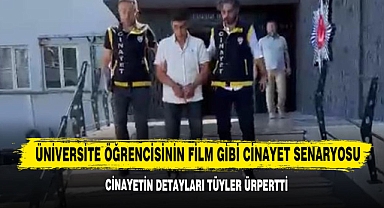 Üniversite Öğrencisinin İşlediği Cinayet Film Senaryosu Gibi
