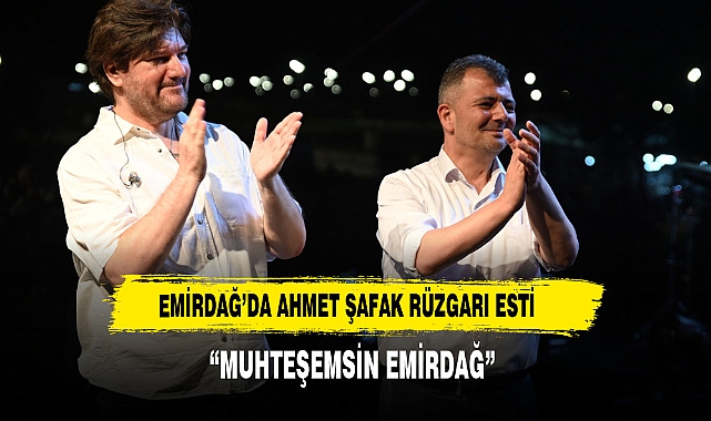 ÜNLÜ SANATÇI'DAN EMİRDAĞ'A ÖVGÜ:"MUHTEŞEMSİN EMİRDAĞ"