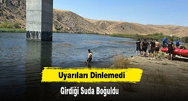 Uyarıları Dinlemedi, Girdiği Suda Boğuldu