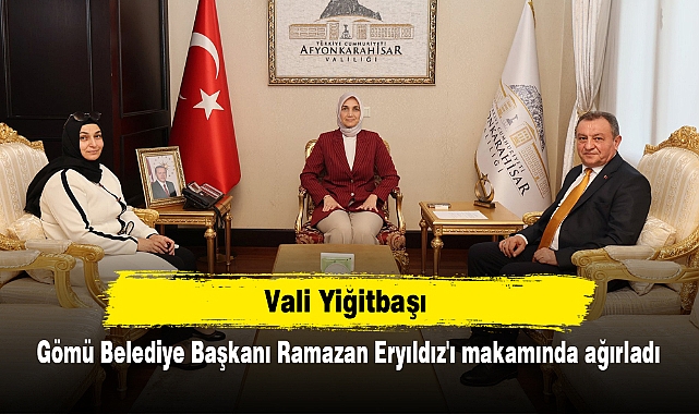 Vali Yiğitbaşı, Gömü Belediye Başkanı Ramazan Eryıldız'ı Makamında Ağırladı