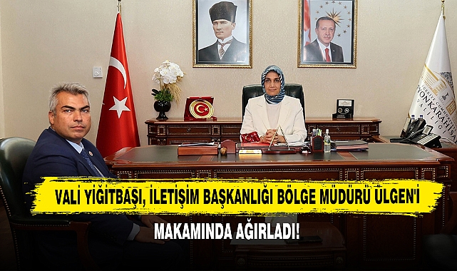 Vali Yiğitbaşı, İletişim Başkanlığı Bölge Müdürü Ülgen'i Makamında Ağırladı