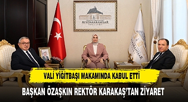 Vali Yiğitbaşı, Önemli Ziyaretçileri Makamında Ağırladı