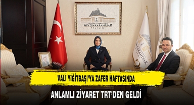 Vali Yiğitbaşı’ya Zafer Haftasında Anlamlı Ziyaret TRT’den Geldi