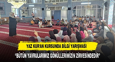 Yaz Kur'an Kursunda Bilgi Yarışması
