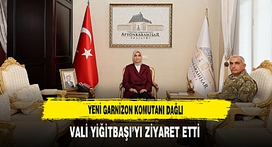 Yeni Garnizon Komutanı Dağlı Vali Yiğitbaşı’yı Ziyaret Etti