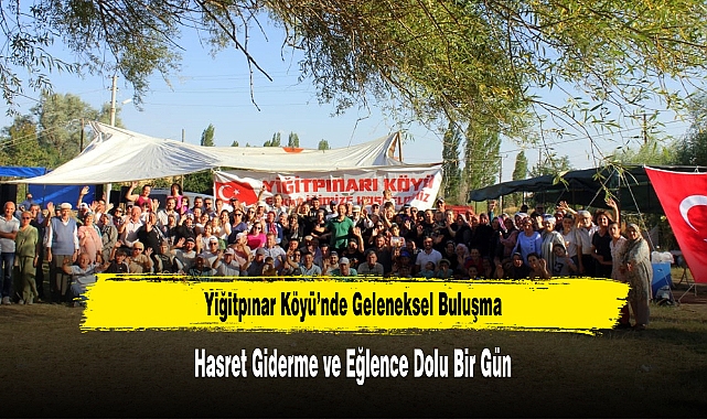 Yiğitpınar Köyü’nde Geleneksel Buluşma