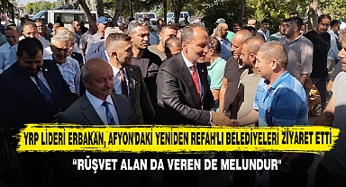 YRP Lideri Erbakan, Afyon'daki Yeniden Refah'lı Belediyeleri Ziyaret Etti
