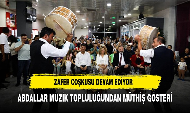 Zafer Coşkusu Abdallar Müzik Topluluğu ile Yaşandı