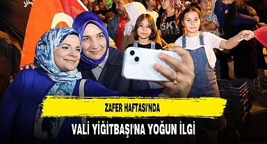 Zafer Haftası'nda Vali Yiğitbaşı'na Yoğun İlgi