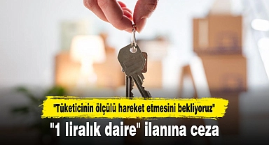 "1 liralık daire" ilanına ceza