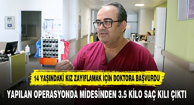 14 YAŞINDAKİ KIZIN MİDESİNDEN 3.5 KİLO SAÇ KILI ÇIKTI