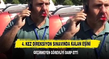  4. Kez Direksiyon Sınavında Kalan Eşini Geçirmeyen Görevliyi Darp Etti