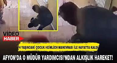 4 YAŞINDAKİ ÇOCUK HEİMLİCH MANEVRASI İLE HAYATTA KALDI