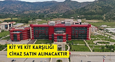KİT VE KİT KARŞILIĞI CİHAZ SATIN ALINACAKTIR