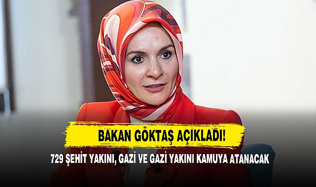 729 Şehit Yakını, Gazi Ve Gazi Yakını Kamuya Atanacak