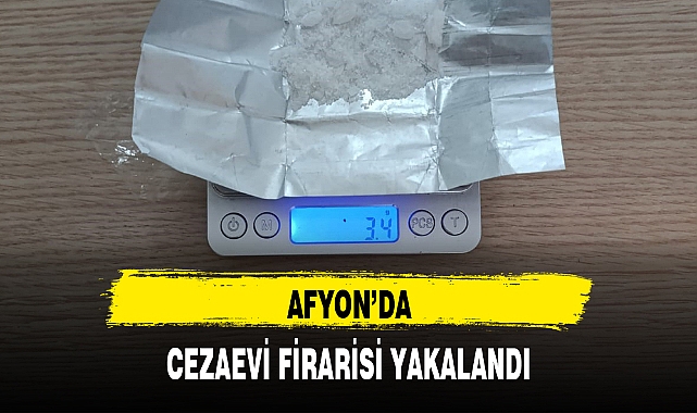 AFYON'DA CEZAEVİ FİRARİSİ YAKALANDI