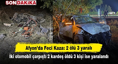 Afyon'da Feci Kaza: 2 ölü 3 yaralı
