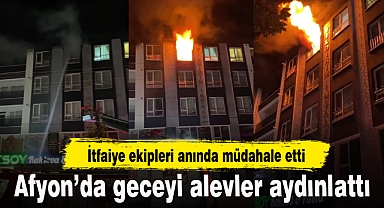 Afyon’da geceyi alevler aydınlattı