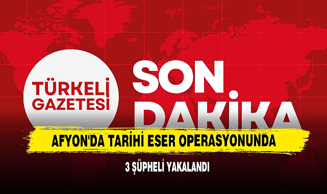 Afyon'da Tarihi Eser Operasyonunda 3 Şüpheli Yakalandı