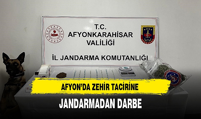 AFYON'DA ZEHİR TACİRİNE JANDARMADAN DARBE