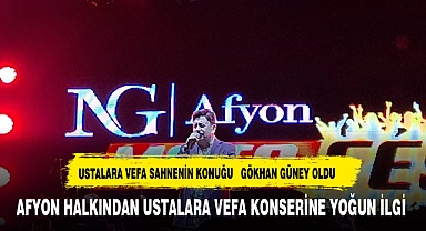 AFYON HALKINDAN USTALARA VEFA KONSERİNE YOĞUN İLGİ