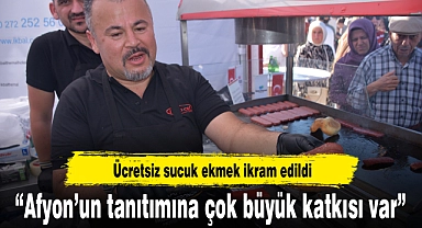 "Afyon'un tanıtımına çok büyük katkısı var"