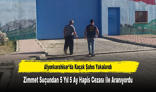 Afyonkarahisar’da Kaçak Şahıs Yakalandı