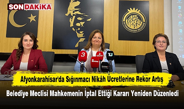 Afyonkarahisar'da Sığınmacı Nikâh Ücretlerine Rekor Artış