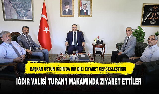 Afyonkarahisar Esnaf ve Sanatkarlar Odaları Birliği Heyeti, Iğdır Valisi Ercan Turan’ı Ziyaret Etti