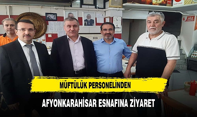 Afyonkarahisar İl Müftülüğünden Esnafa Ziyaret