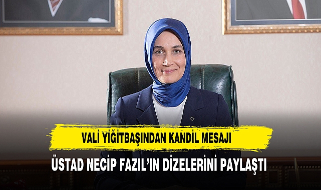 Afyonkarahisar Valisi Kübra Güran Yiğitbaşı'ndan Mevlid Kandili Mesajı