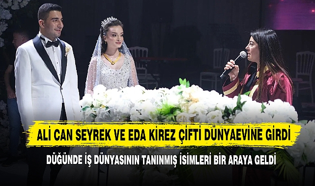 Afyonkarahisarlı İş İnsanı Ali Can Seyrek Ve Eda Kirez Çifti Dünyaevine Girdi