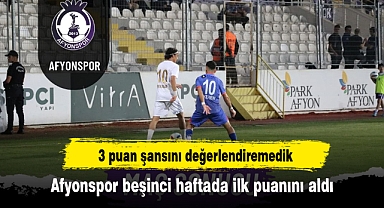 Afyonspor beşinci haftada ilk puanını aldı