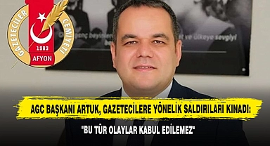AGC Başkanı Artuk, Gazetecilere Yönelik Saldırıları Kınadı: "Bu Tür Olaylar Kabul Edilemez"