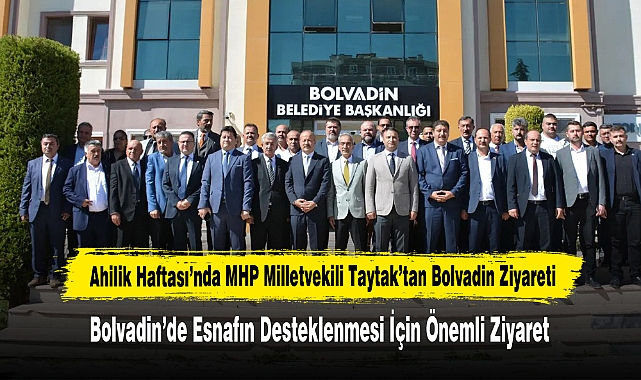 Ahilik Haftası’nda MHP Milletvekili Taytak’tan Bolvadin Ziyareti