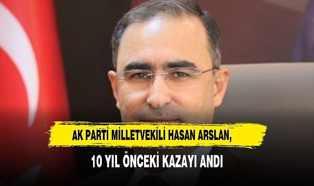 ARSLAN, AFYONLULARIN HAFIZALARINA KAZINAN FECİ KAZAYI ANDI