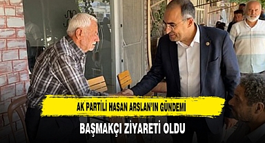AK Partili Hasan Arslan’ın Gündemi Başmakçı Ziyareti Oldu