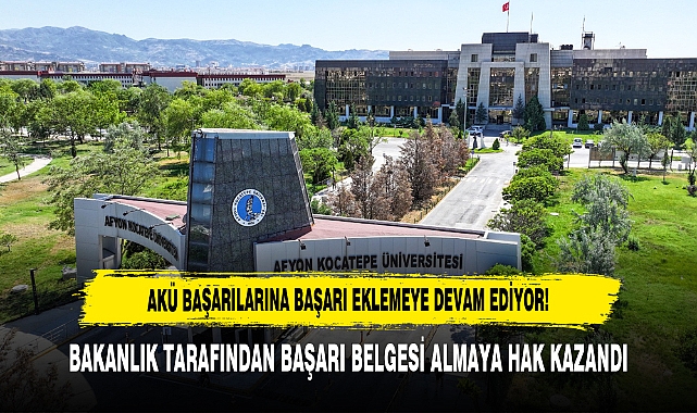 AKÜ Başarılarına Başarı Eklemeye Devam Ediyor!
