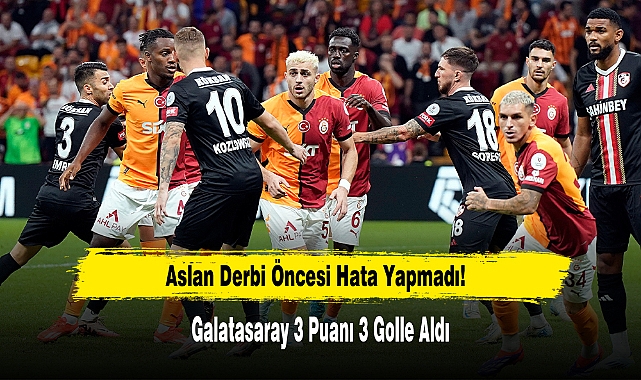 Aslan Derbi Öncesi Hata Yapmadı!