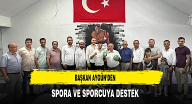 Başkan Aygün’den Spora ve Sporcuya Destek
