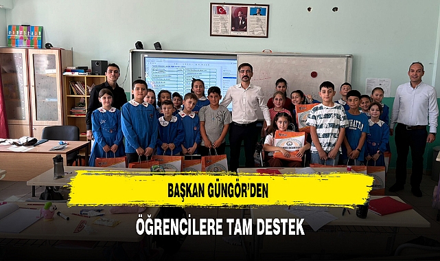 Başkan Güngör’den Öğrencilere Tam Destek