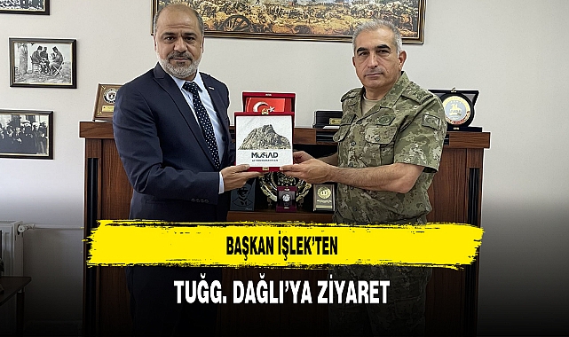 Başkan İşlek’ten Tuğg. Dağlı’ya Ziyaret