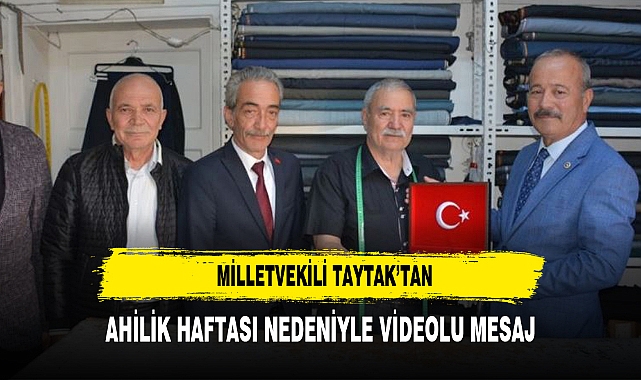 TAYTAK'TAN  AHİLİK  HAFTASI  MESAJI