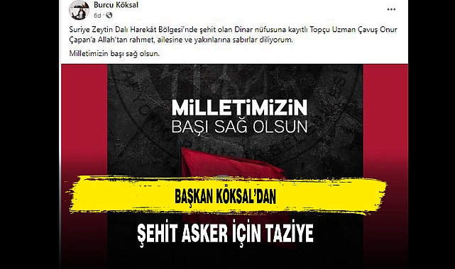 Başkan Köksal’dan Şehit Asker İçin Taziye