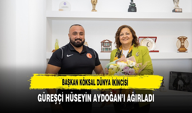 Başkan Köksal Dünya İkincisi Güreşçi Hüseyin Aydoğan’ı Ağırladı