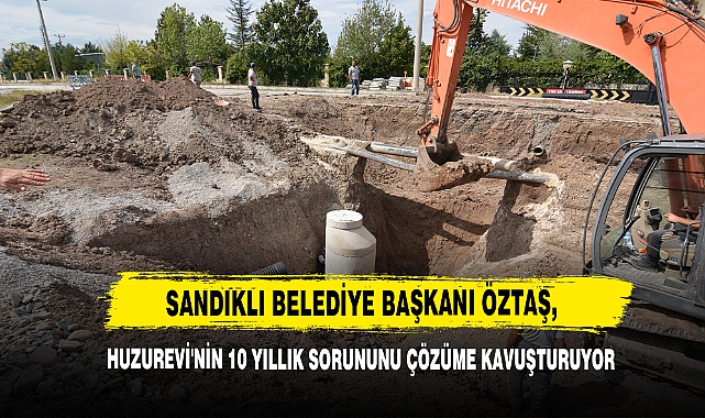 Başkan Öztaş, Huzurevi'nin 10 Yıllık Sorununu Çözüme Kavuşturuyor