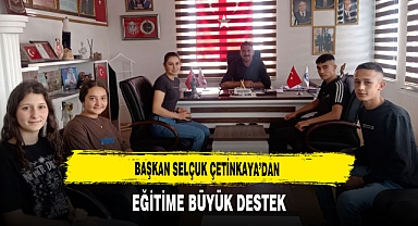 Başkan Selçuk Çetinkaya’dan Eğitime Büyük Destek