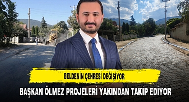 Beldenin Çehresi Değişiyor Başkan Ölmez Projeleri Yakından Takip Ediyor