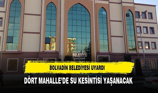 Bolvadin’de Su Kesintisi Uyarısı: 4 Mahalle Etkilenecek